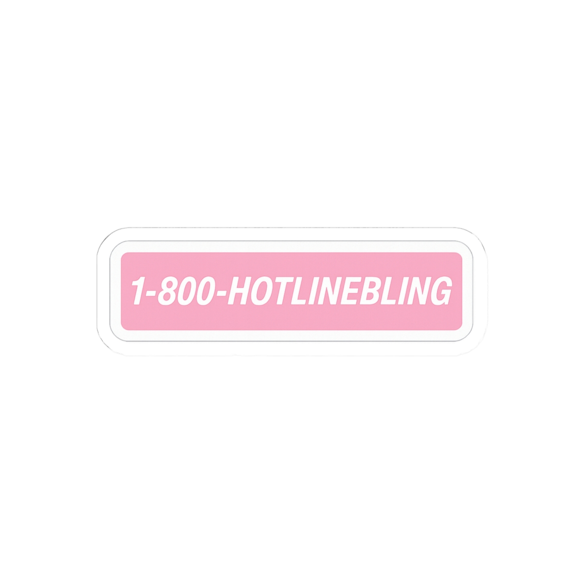 Hotline Bling Single Line Sticker | Funny Vinyl Decal