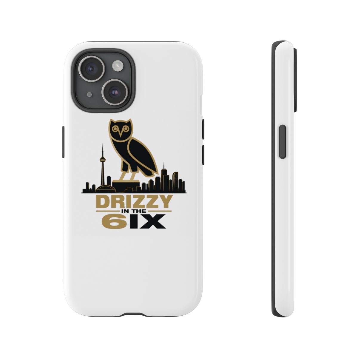 Drake "Drizzy in the 6ix" Phone Case